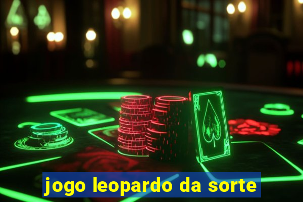 jogo leopardo da sorte